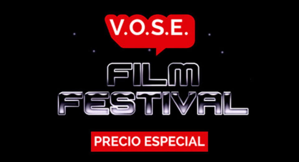 V.O.S.E. Film Festival